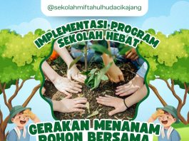 Implementasi Hasil Sosialisasi dan IHT, SMP Miftahulhuda Cikajang Gelar Gerakan Menanam Pohon Bersama